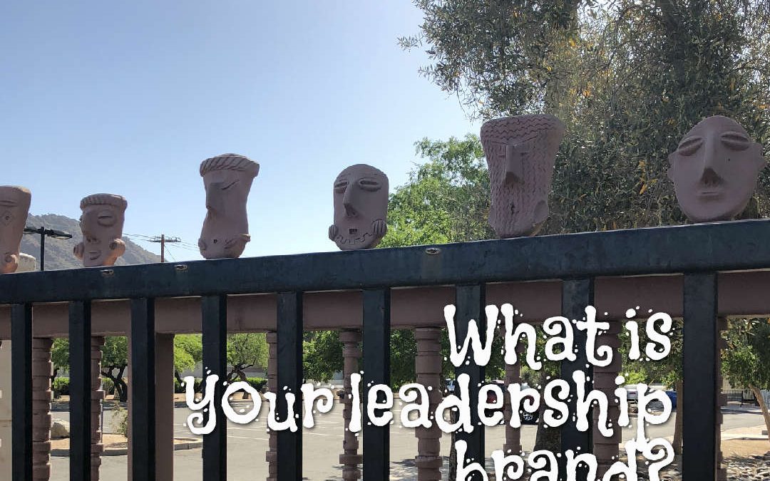 Six Faces Of Your Leadership Brand