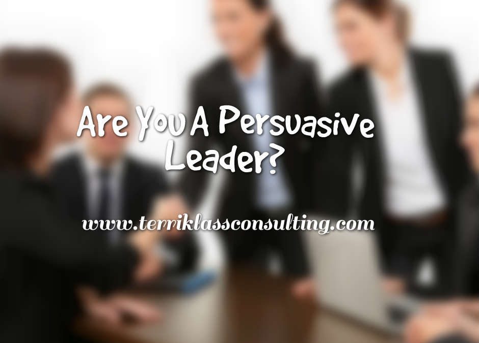 Six Shifts To Persuasive Leadership