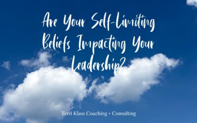 Could a Self-Limiting Belief Topple Your Leadership?
