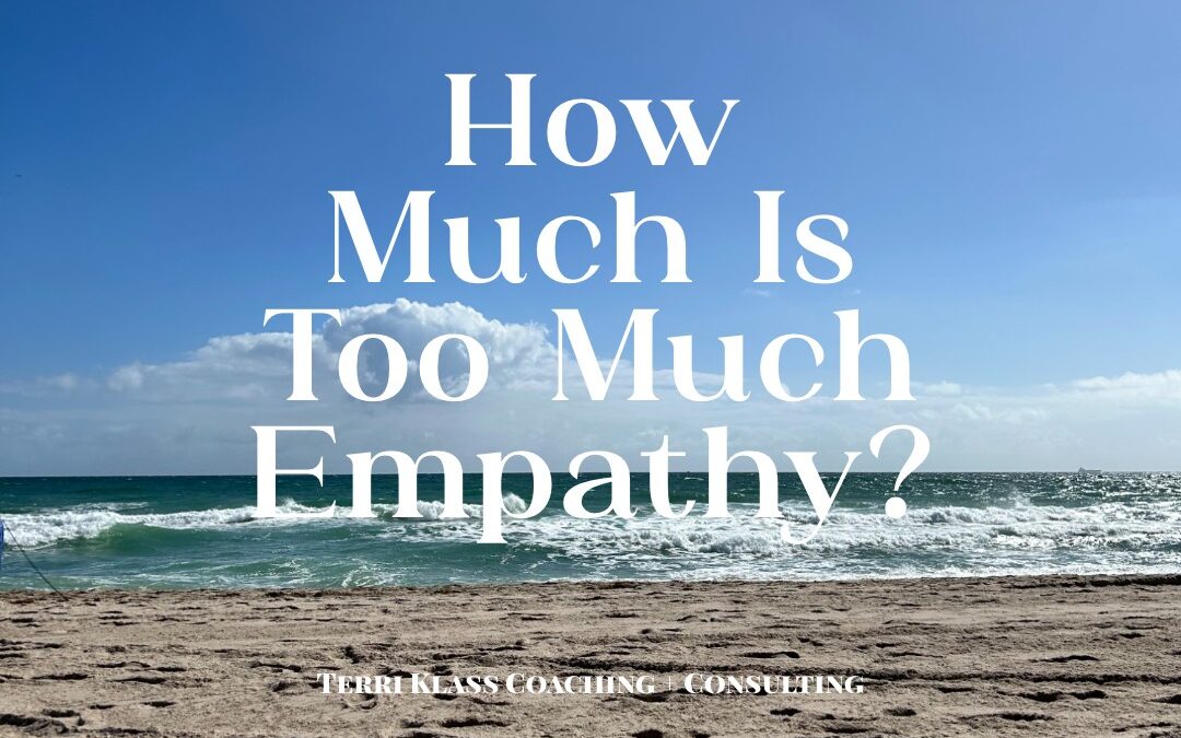What is the Right Amount of Empathy for Leadership?