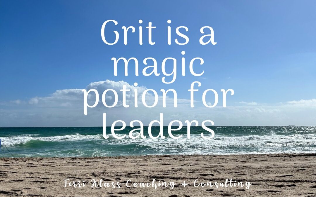 Six Ways Leaders Can Develop Grit