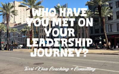 How Has Your Leadership Been Shaped By The People You Have Met Along The Way?