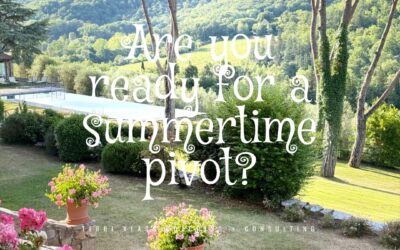 The Summertime Pivot