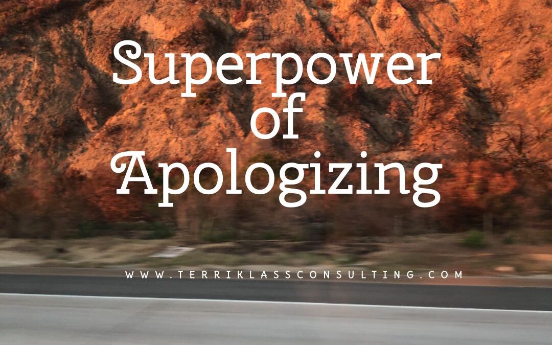 Leading With “I want to apologize”