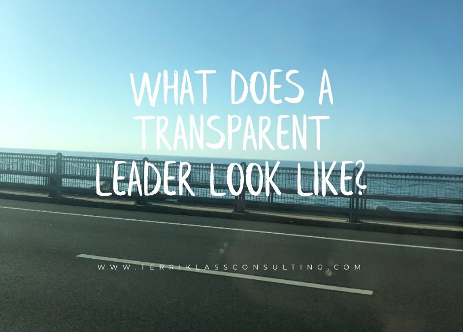 Five Behaviors That Create Leadership Transparency