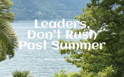 From Summer Ease To Fall Focus: A Mindset Shift For Leaders
